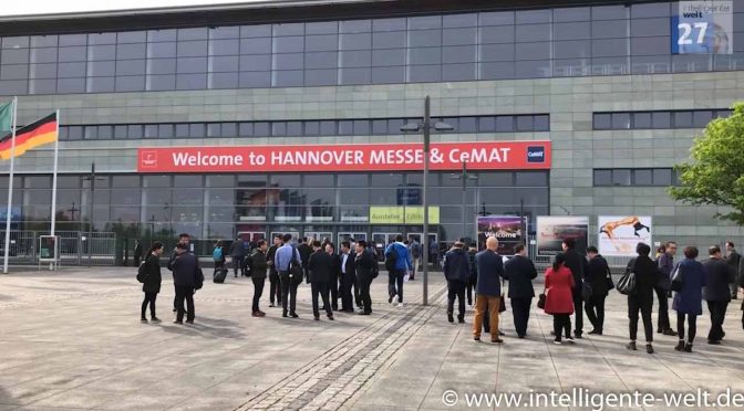 Hannover Messe und CeMAT – Auf dem Weg zu Hannover Messe und CeMAT – Industrie 4.0 lässt grüßen